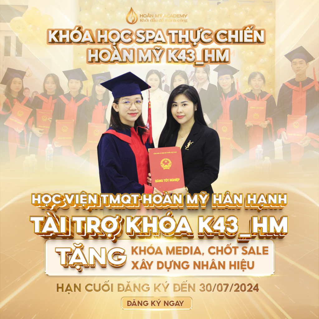 KHÓA HỌC SPA THỰC CHIẾN HOÀN MỸ K43_HM