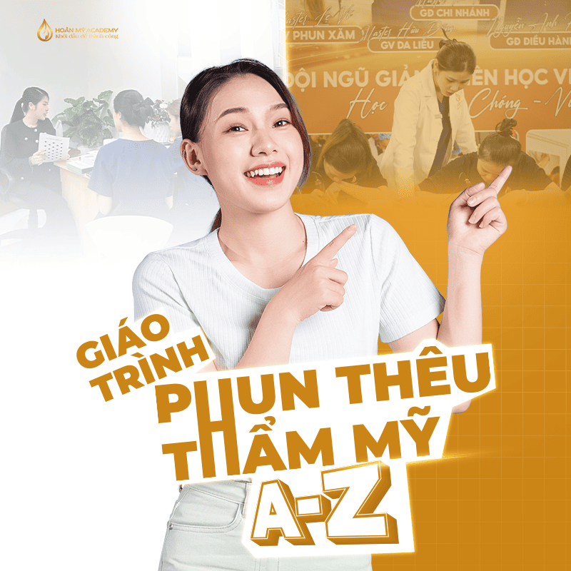 Giáo trình phun thêu thẩm mỹ chi tiết từ A đến Z